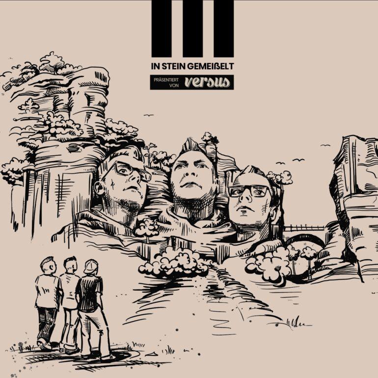 Cover des kommenden Album 'III: In Stein gemeißelt' von Versus. Darauf werden sowohl "Ich bin", als auch "Scheisstränen" enthalten sein